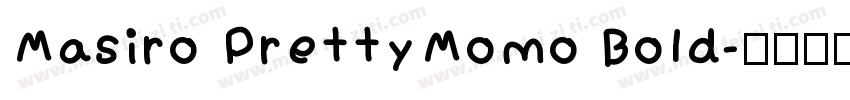 Masiro PrettyMomo Bold字体转换